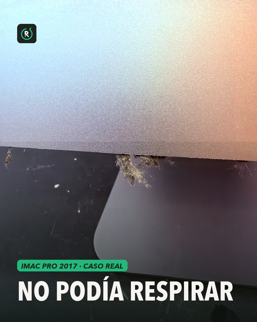 iMac Pro 2017 con las rendijas de ventilación bloqueadas por polvo y pelusa