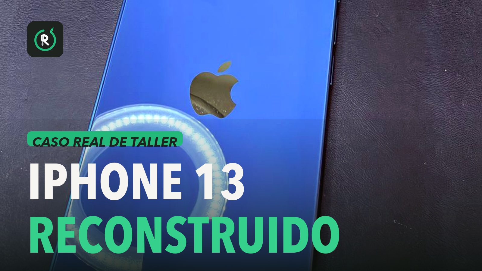 iPhone 13 azul reconstruido en el taller de ReciclaTecnologia